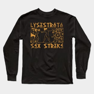 Sex Strike Lysistrata Long Sleeve T-Shirt